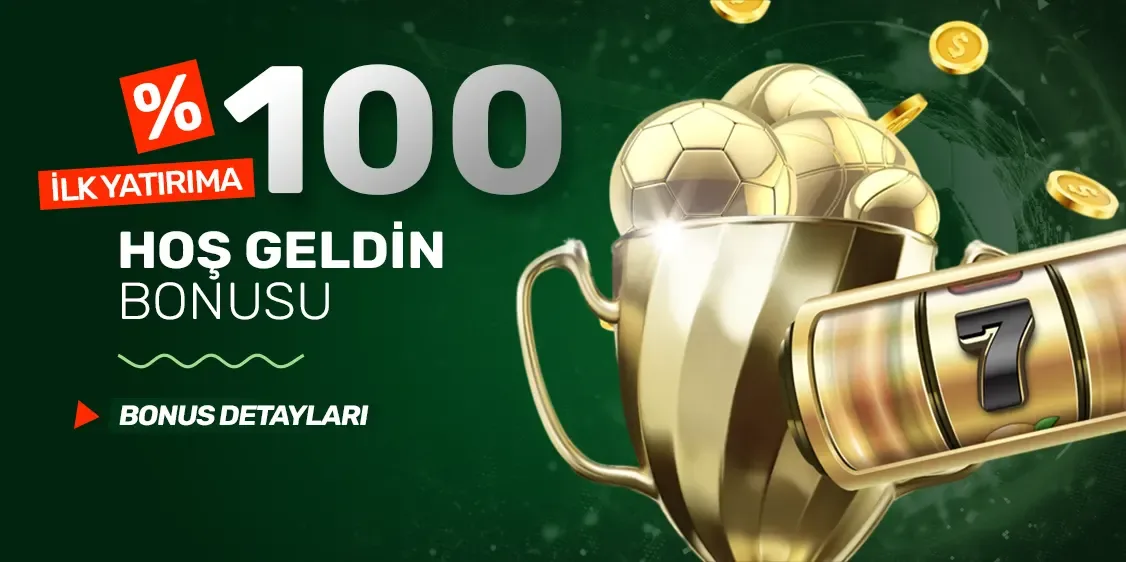 %100 hoş geldın bonusu