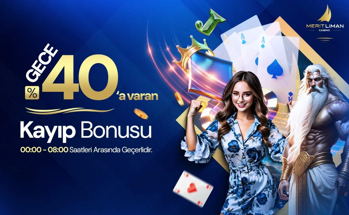 Gece %40 kayıp bonusu