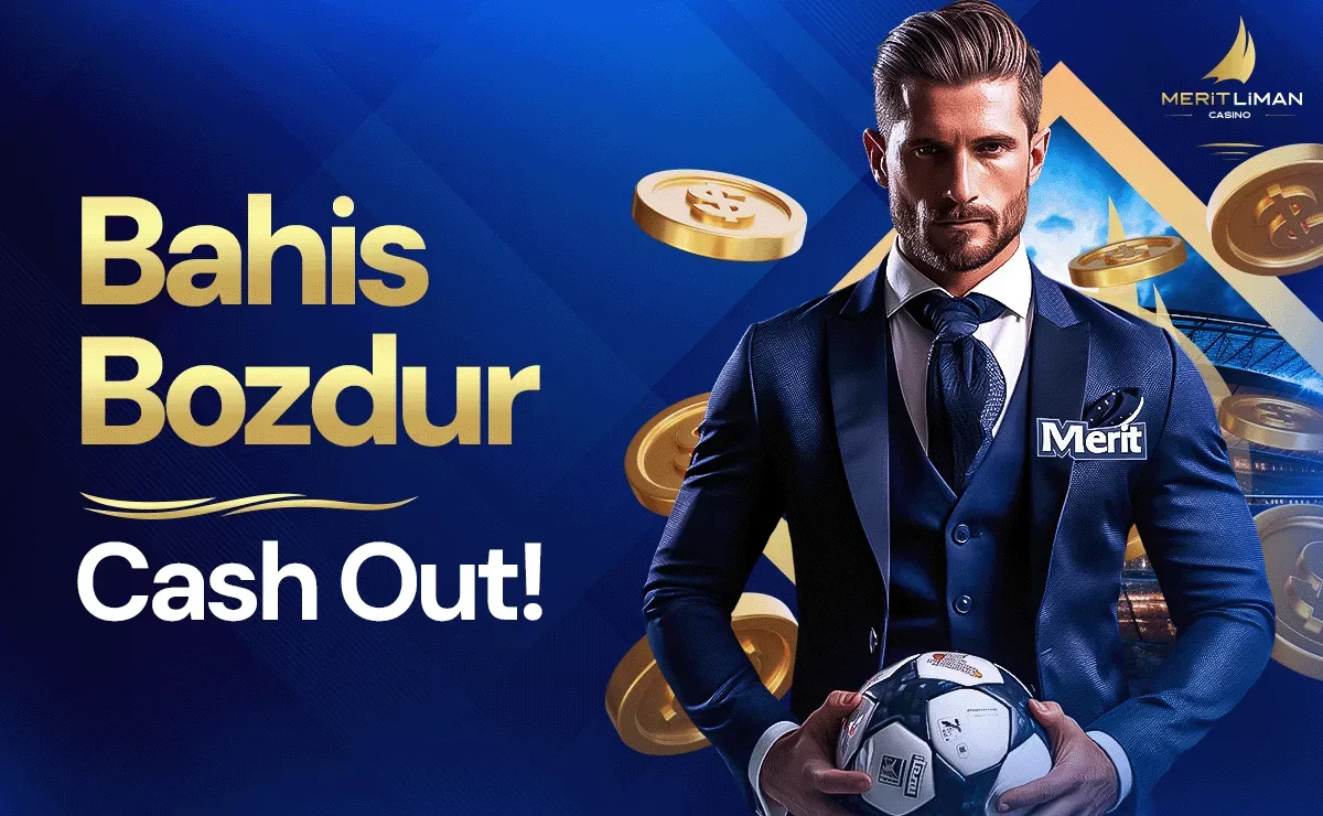 Bahis bozdur cashout