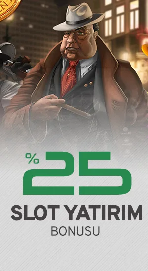 Casino slot %25 yatırım bonusu