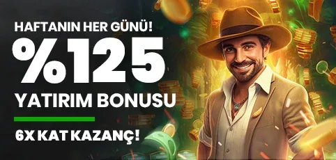 Haftanın her günü %125 yatırım 6x kat kazanç!