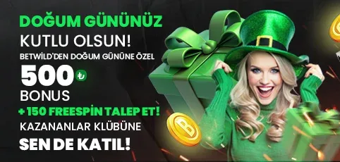 Doğum gününüze özel 500 tl bonus ve 150 freespin