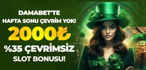 %35 hafta sonu slot yatırım bonusu