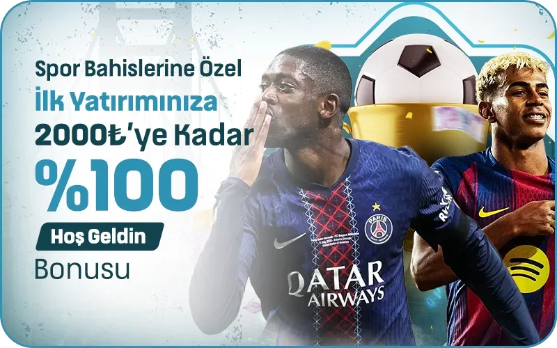 2.000₺'ye kadar %100 hoş geldin spor bonusu
