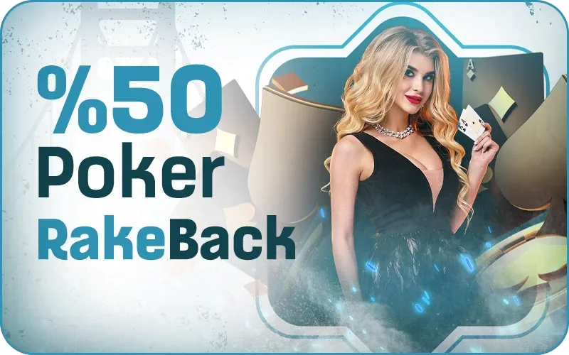 Poker'de % 50 rakeback!