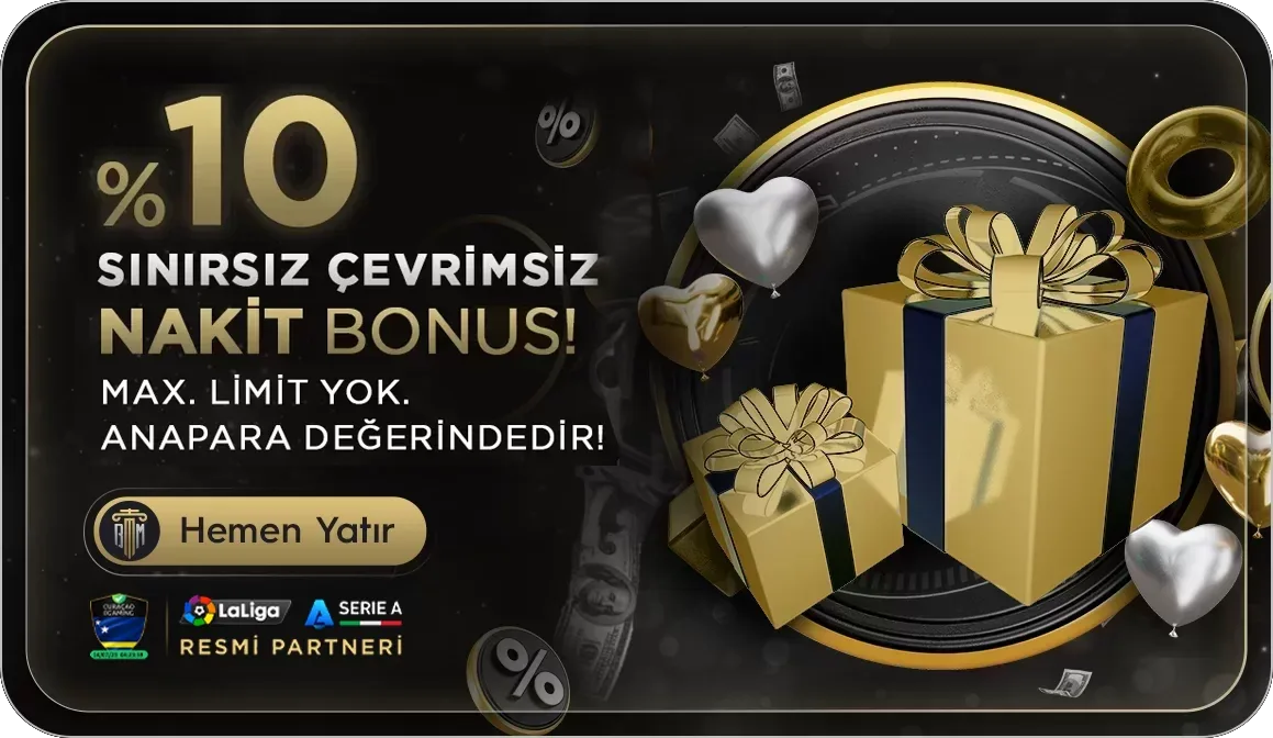 %10 sınırsız nakit bonus