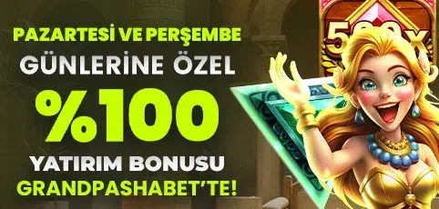 Pazartesi ve perşembe gününe özel %100 yatırım bonusu