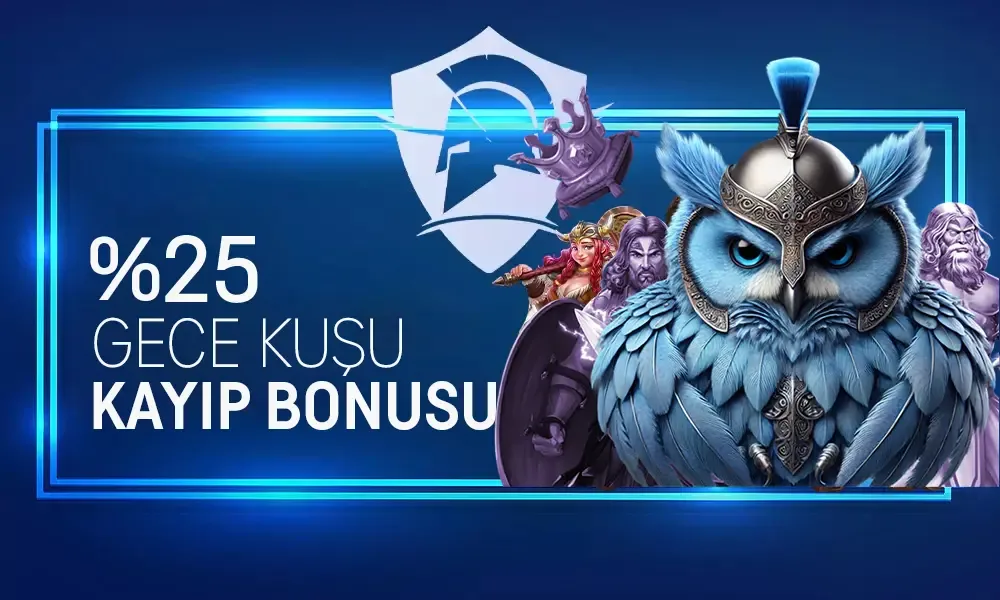%25 gece kuşu kayıp bonusu
