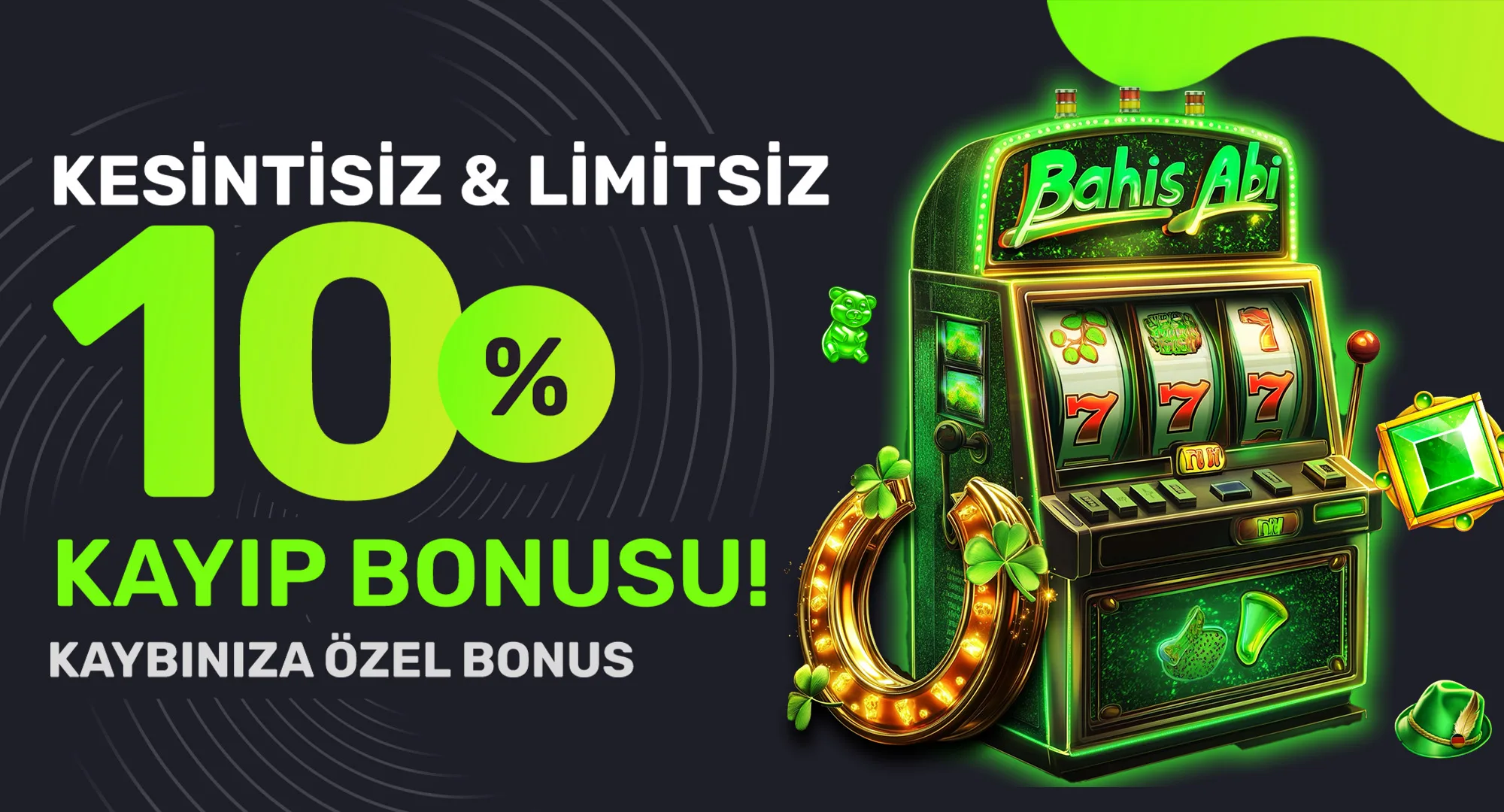 %10 kesintisiz limitsiz kayıp bonusu