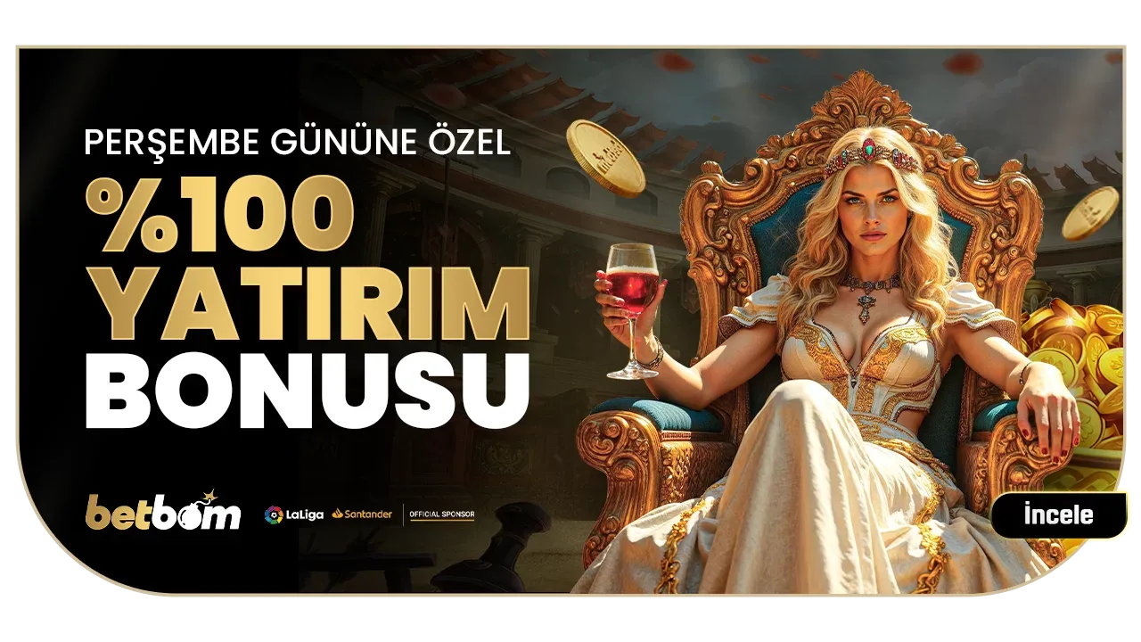 Perşembe gününe özel %100 yatırım bonusu