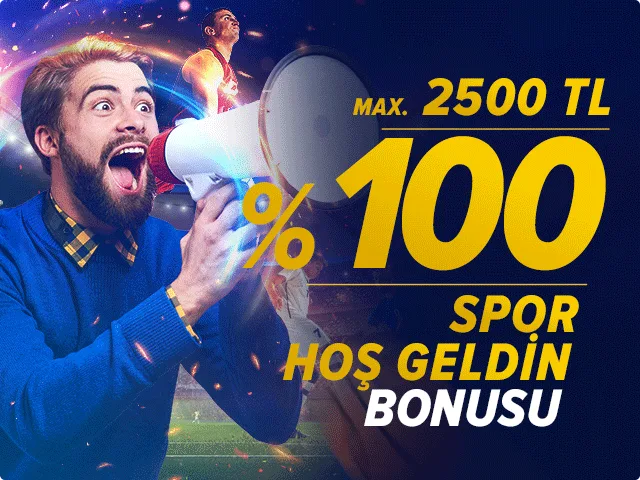 %100 hoş geldin bonusu 2500tl
