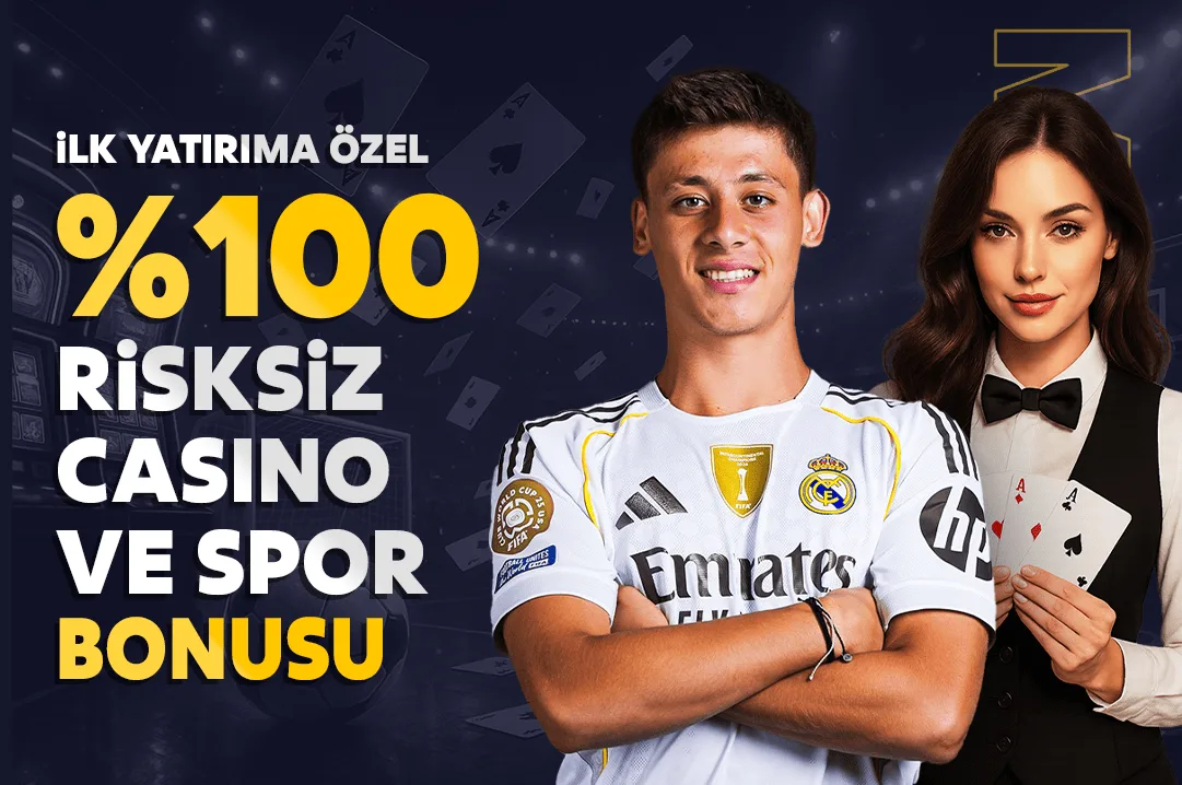 İlk yatırıma özel %100 risksiz canlı casino ve spor bonusu