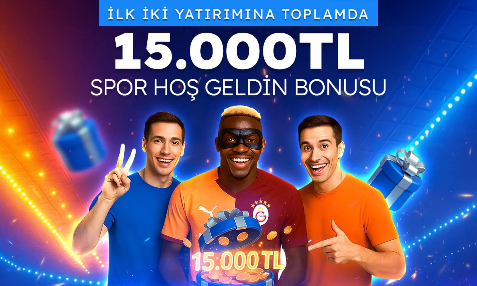 15000 tl %100 spor hoşgeldin bonusu