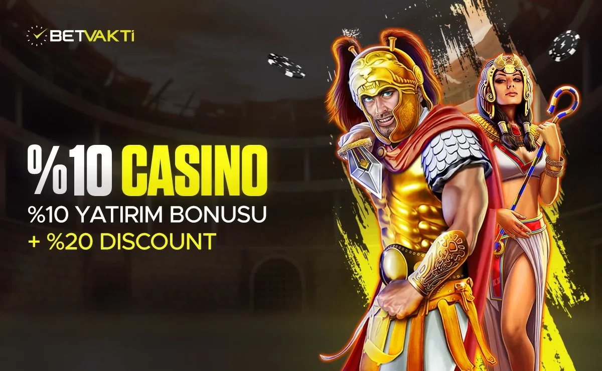 %10 casino yatırım bonusu + %20 çevrimsiz discount