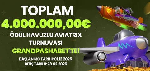 Toplam 4.000.000,00 € ödül havuzlu avıatrıx turnuvası!