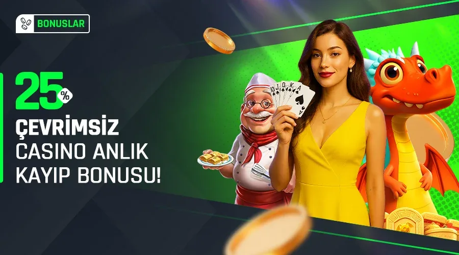 %25 casino kayıp bonusu