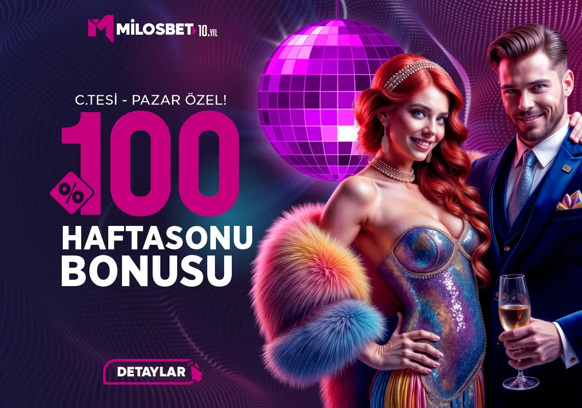 %100 haftasonu bonusu