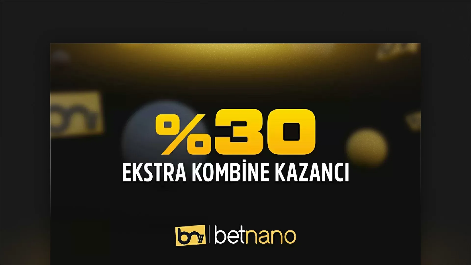 %30 ekstra kombine kazancı