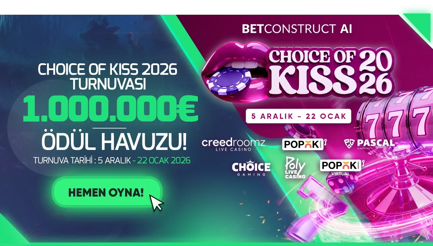 Choıse off kıss 2026 turnuvası