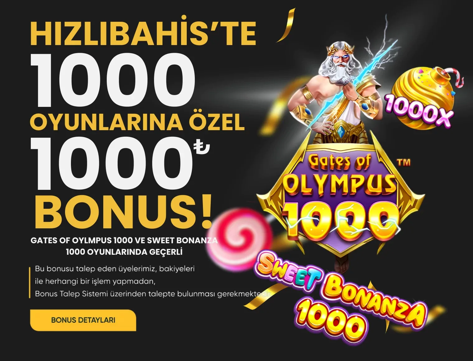 Hızlıbahis'te gates of olympus 1000 ve sweet bonanza 1000'e özel 1.000tl bonus!
