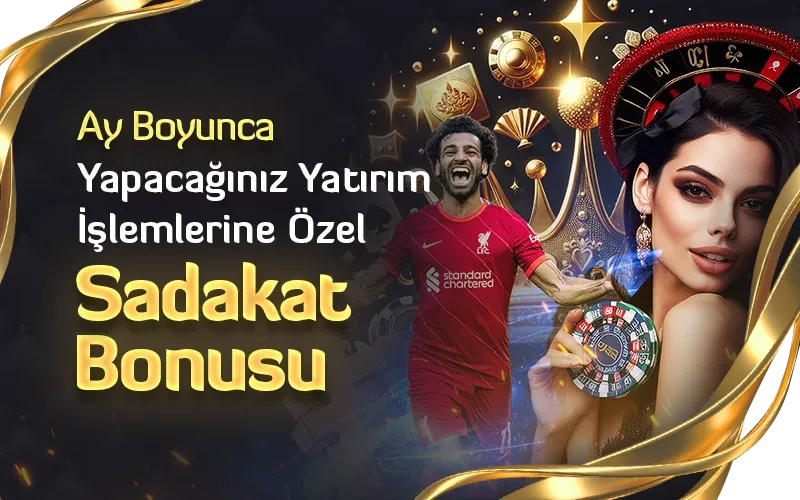 Sadakat bonusu promosyonu