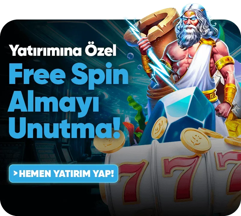 Yatırımına özel freespin almayı unutma