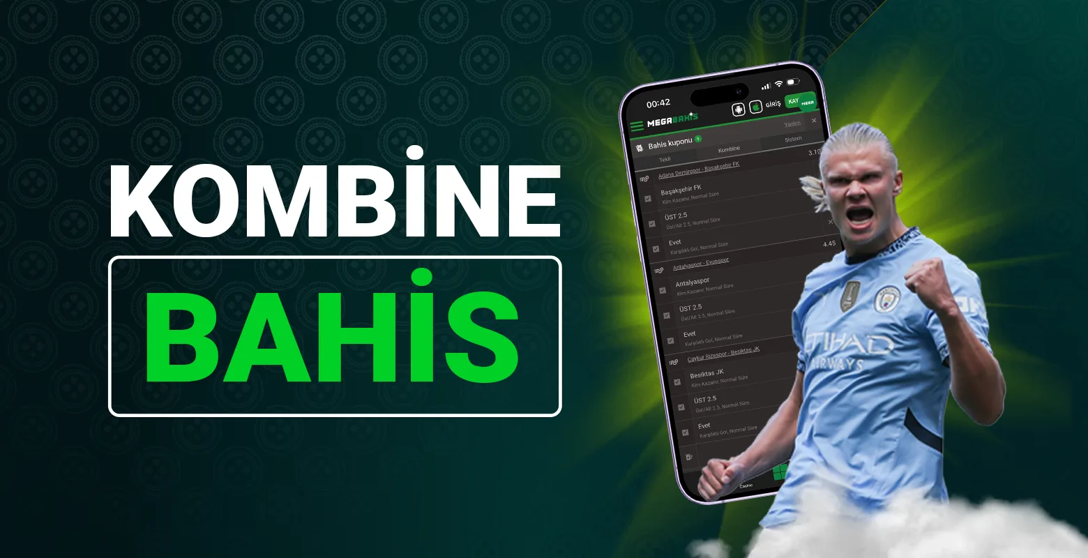 Kombine bahis imkanı mega bahis’te!