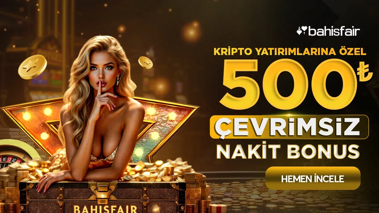 Kripto yatırımlarına özel 500₺ çevrimsiz nakit bonus!
