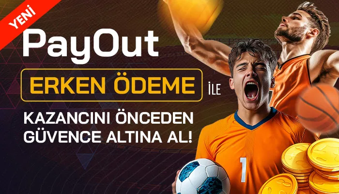 Payout erken ödeme