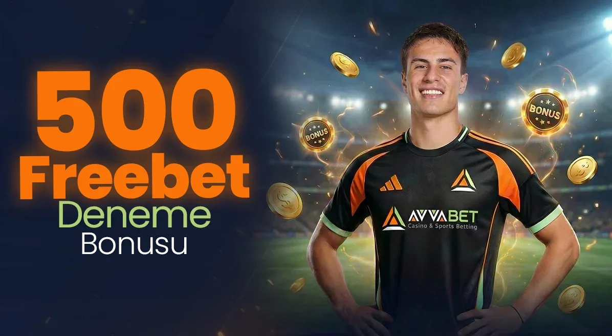 500 freebet bonus – şartlar ve kurallar