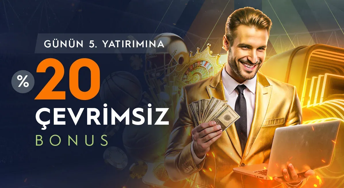 Günün 5. yatırımına %20 bonus