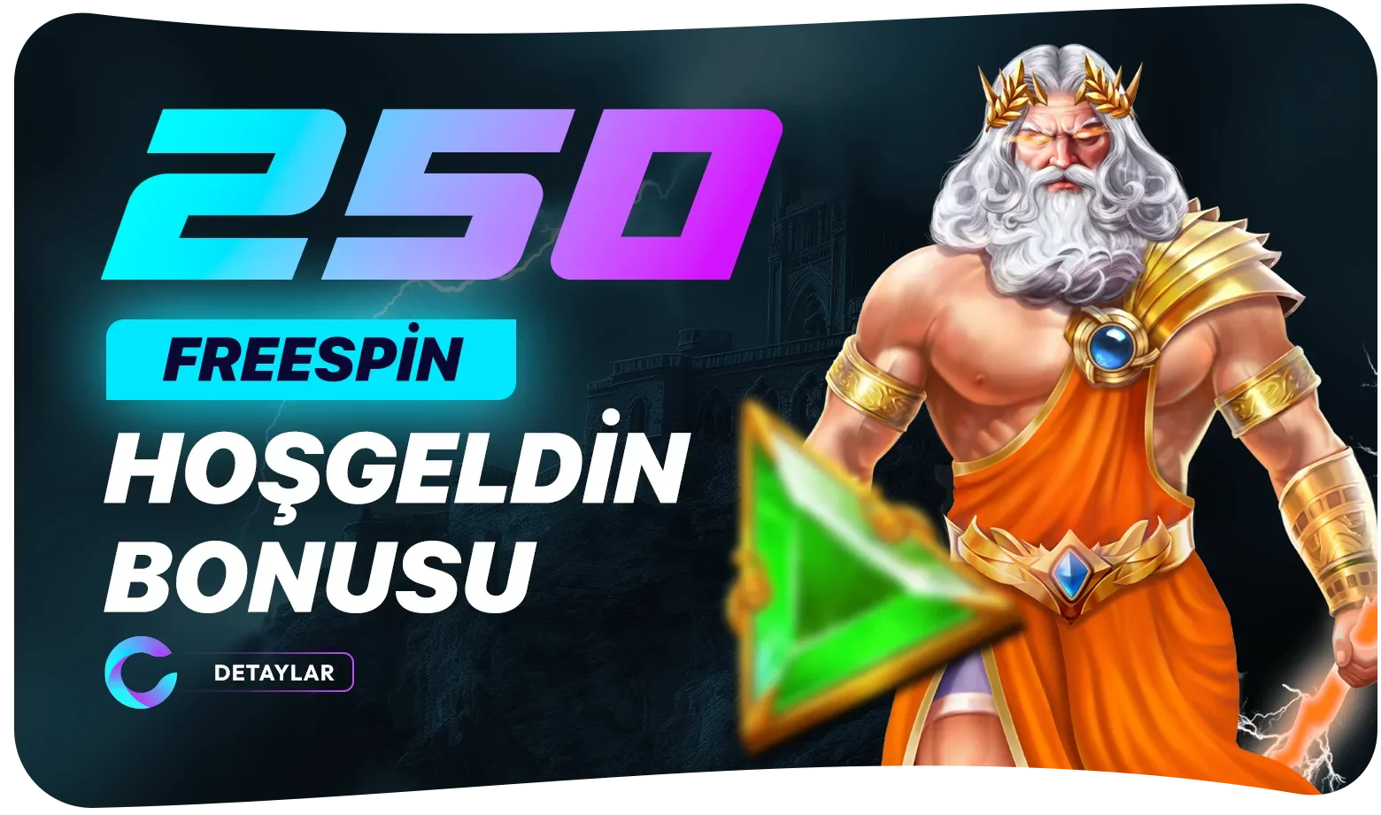 Hoşgeldin 250 freespin