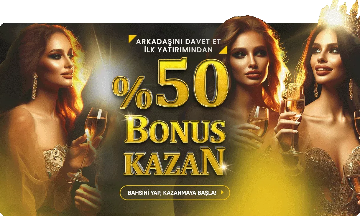 Arkadaşını davet et ilk yatırımından %50 bonus kazan