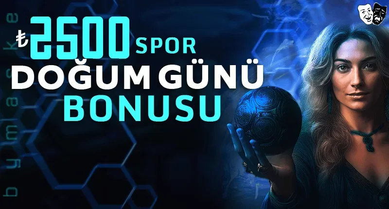 Doğum günü bonusu bahis