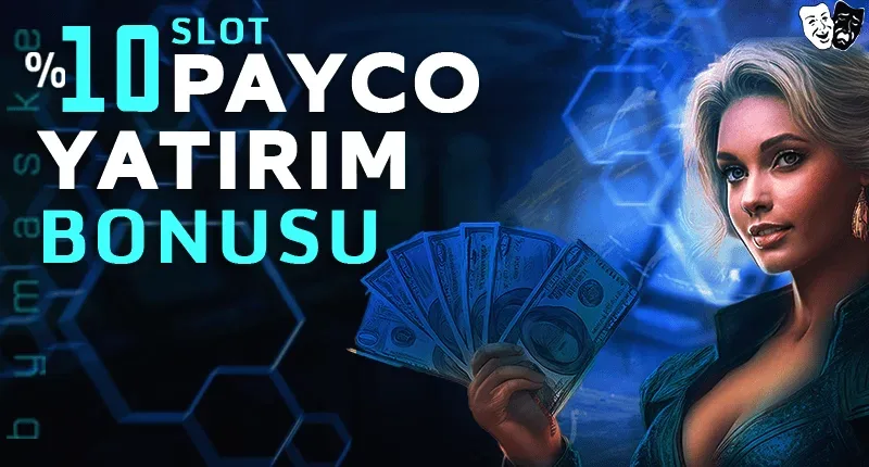 Payco yatırım bonusu slot