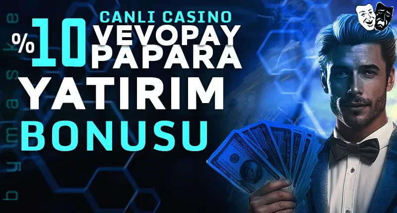 Vevopay papara yatırım bonusu casino