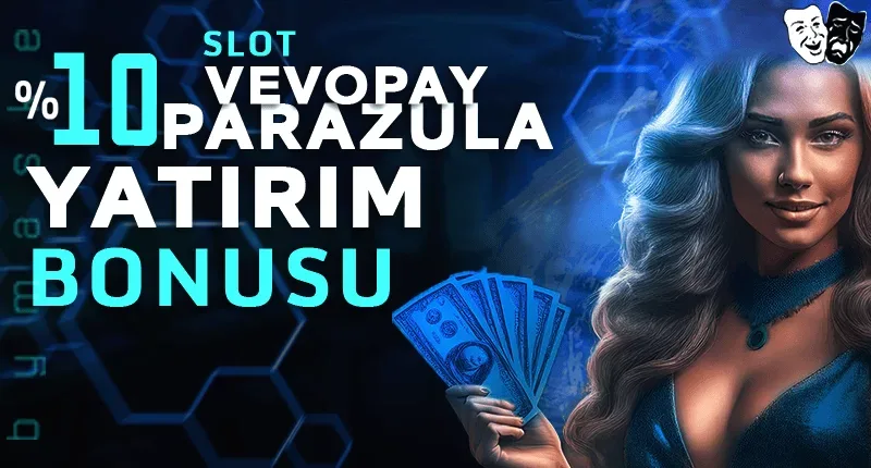 Vevopay parazula yatırım bonusu slot