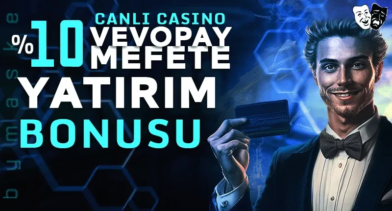 Vevopay mefete yatırım bonusu casino