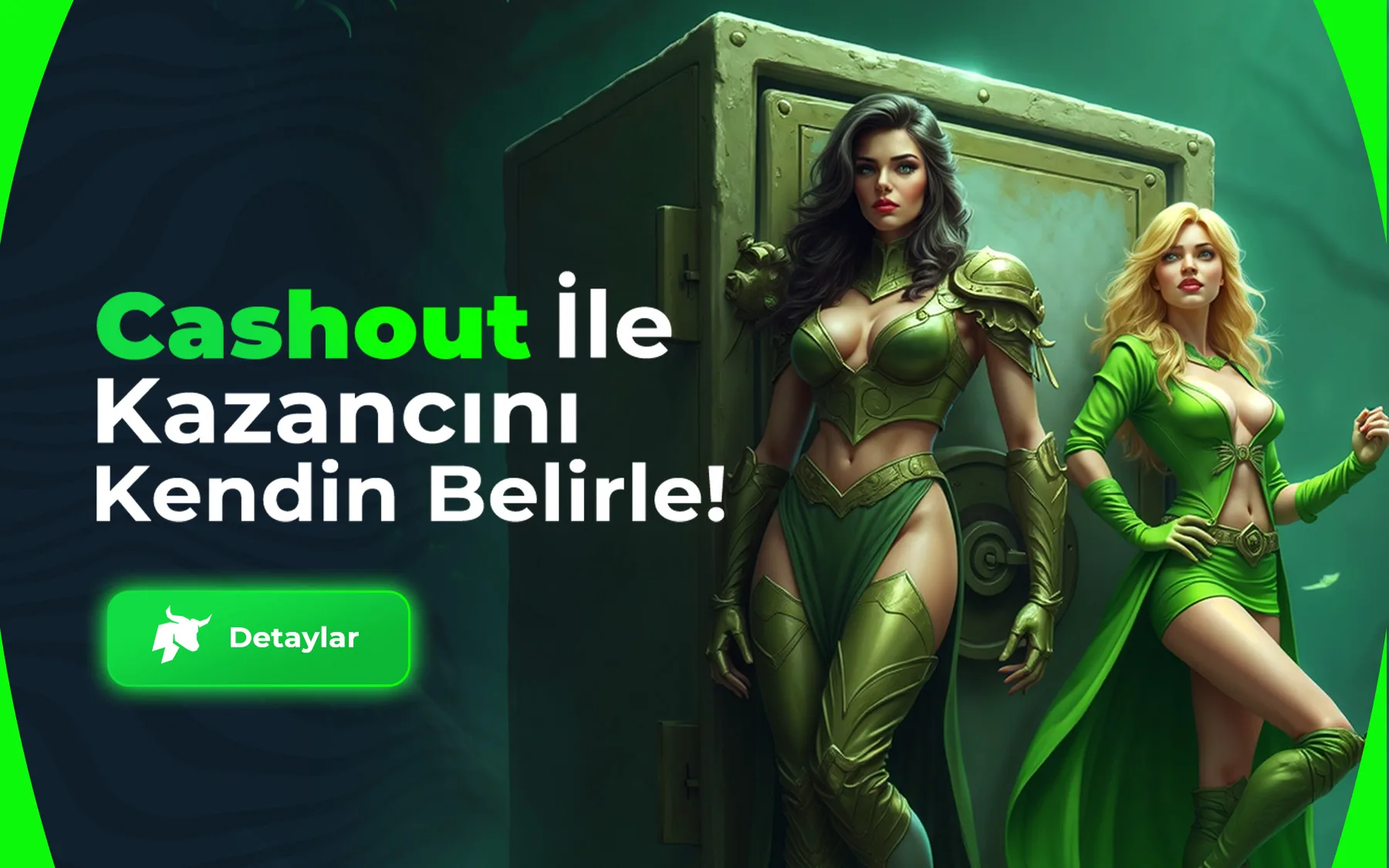 Cashout ile kazancını kendin belirle