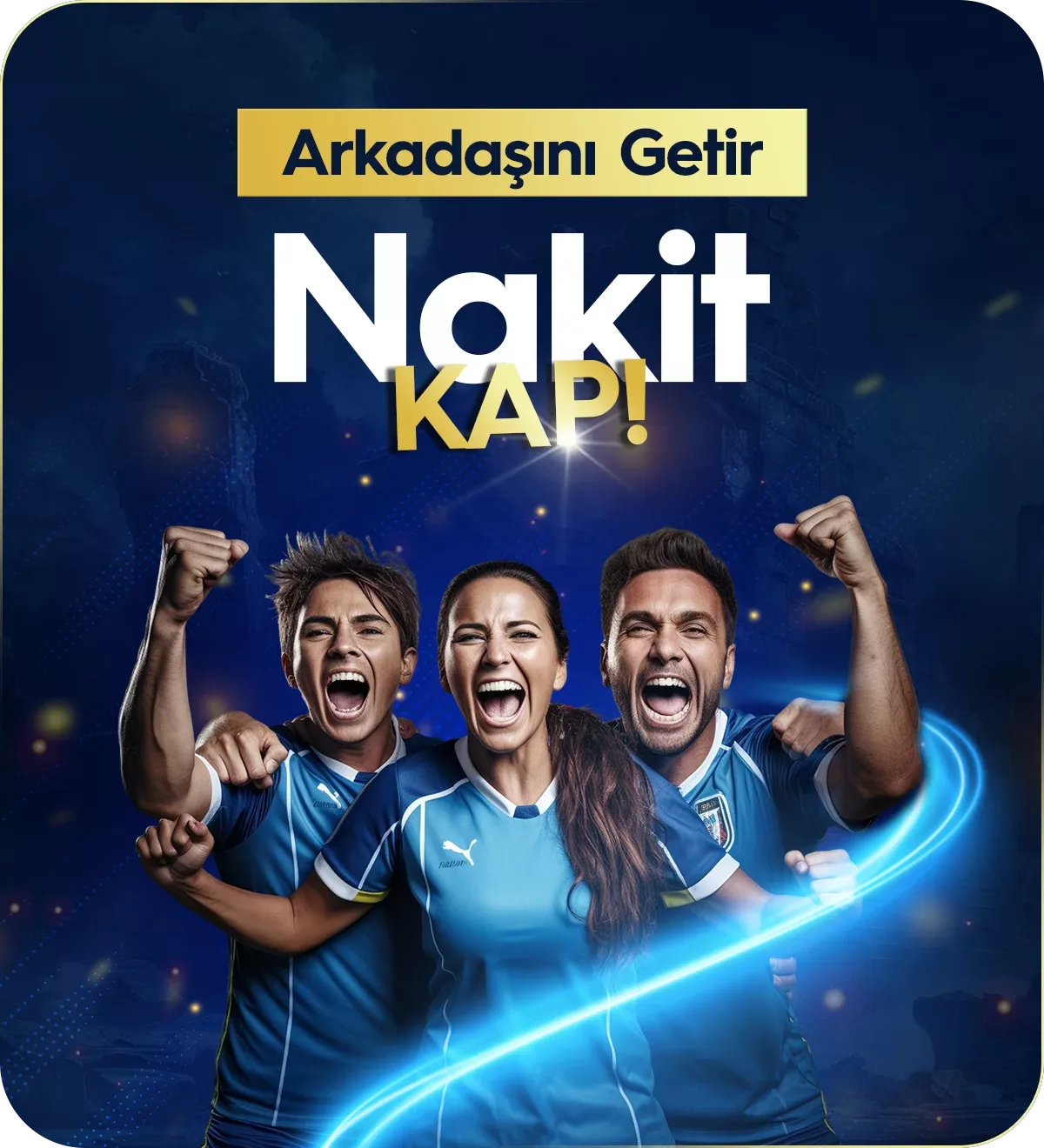 Arkadaşını getir nakit kap