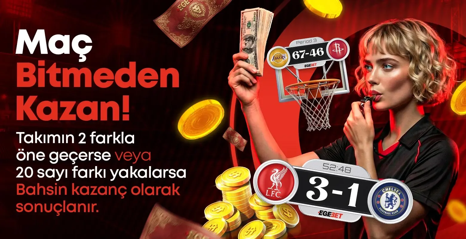 Futbol ve basketbol bahislerinde maç bitmeden kazan