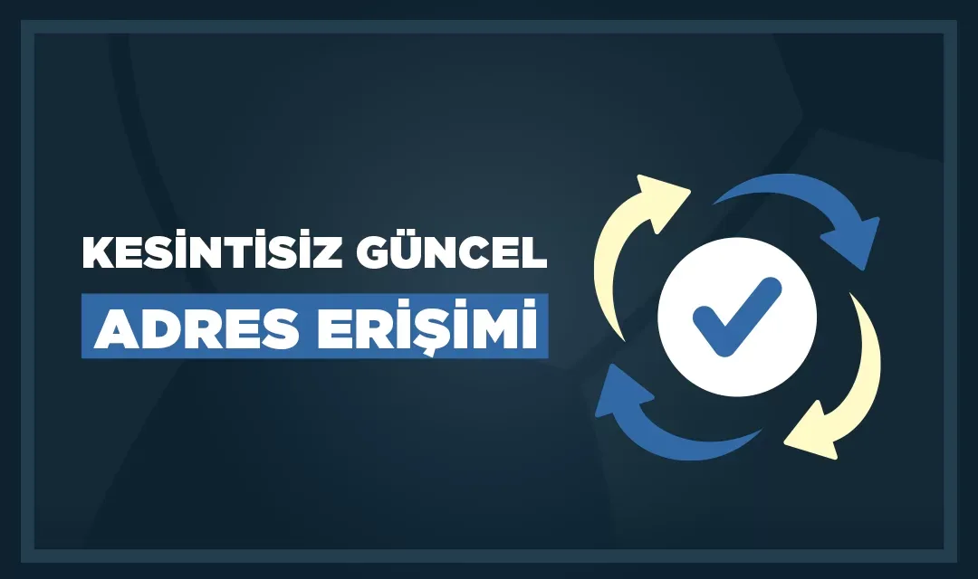 Kesintisiz güncel adresimiz