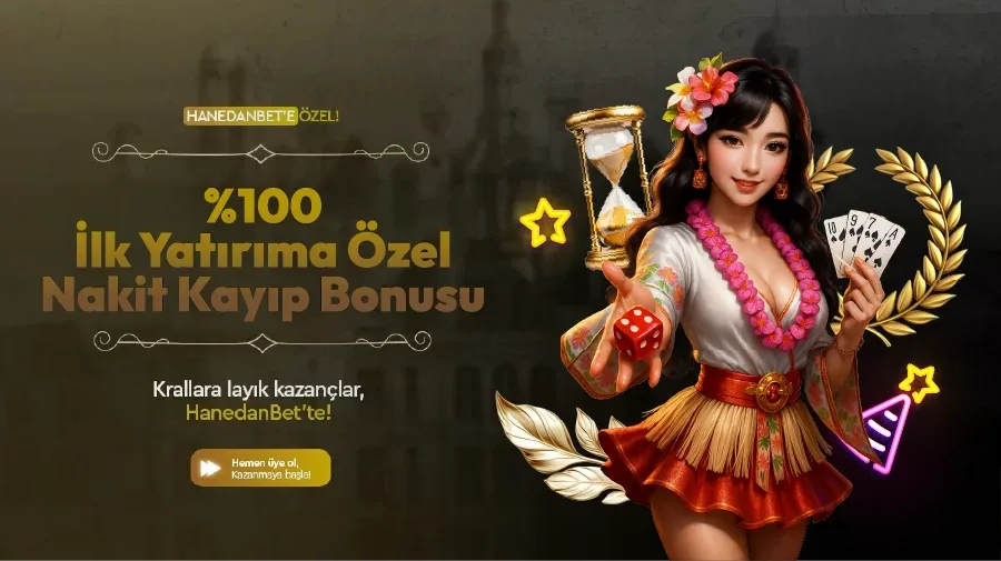 %100 ilk yatırıma özel iade bonusu