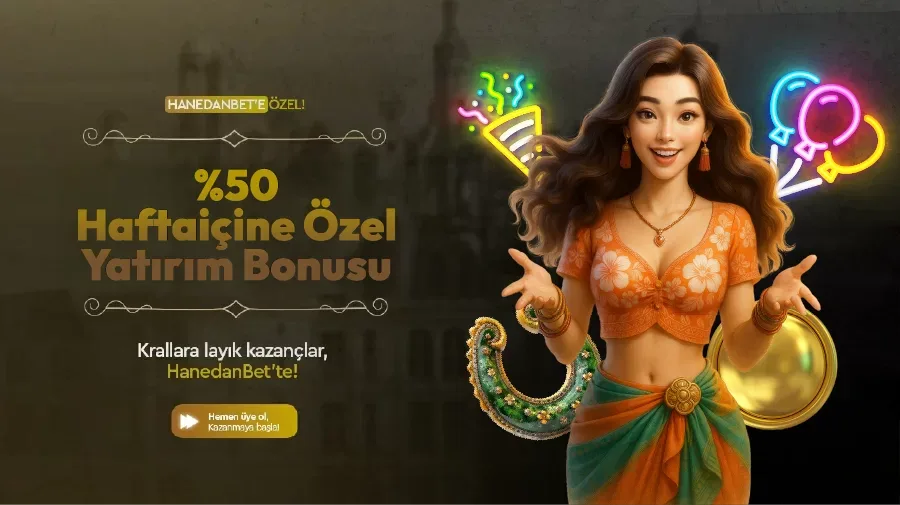 %50 hafta içine özel slot yatırım bonusu
