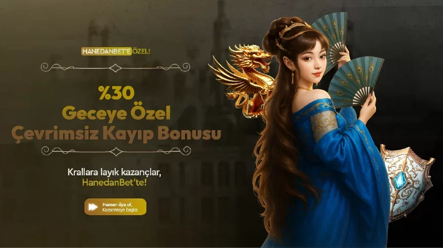 %30 gece'ye özel kayıp bonusu