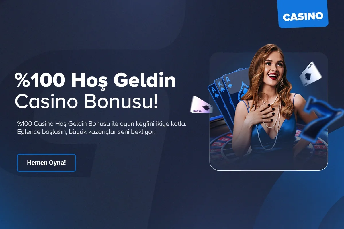 %100 casino hoşgeldin bonus