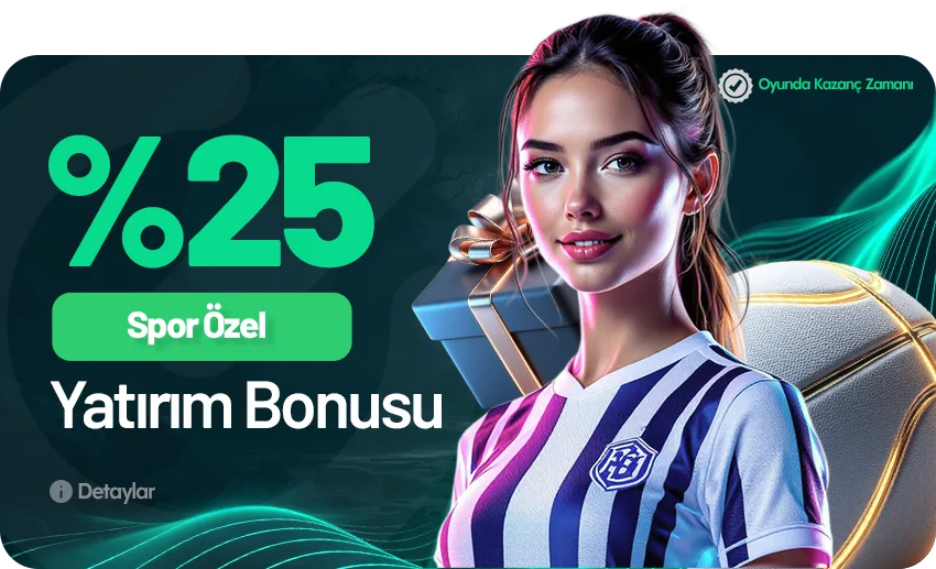 %25 spor yatırım bonusu