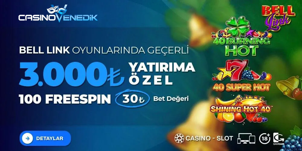 3000 tl yatırıma 3000 tl freespın bell lınk