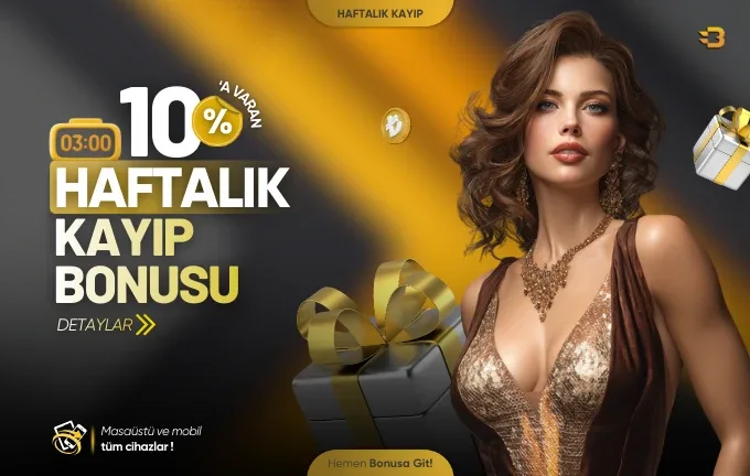 %10 haftalık vıp kayıp bonusu