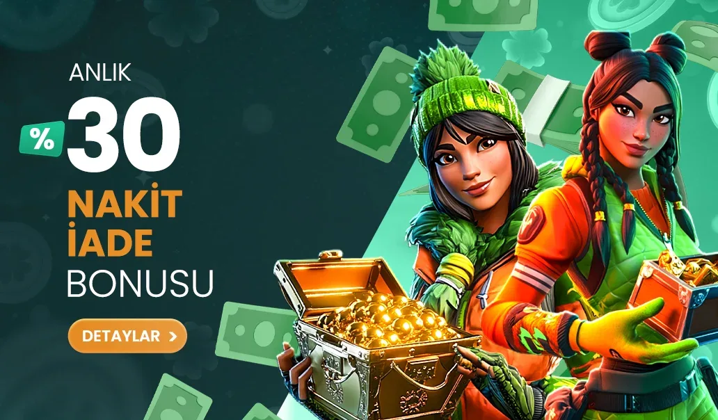 Anlık %30 nakit iade bonusu